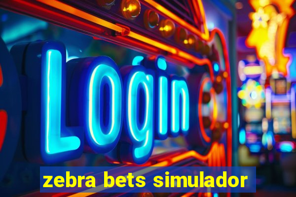 zebra bets simulador